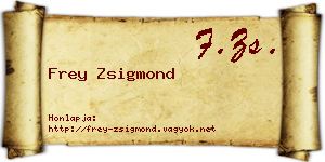 Frey Zsigmond névjegykártya